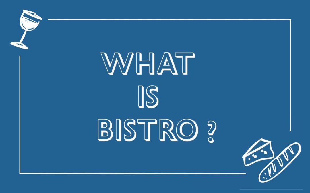 What is bistro ?