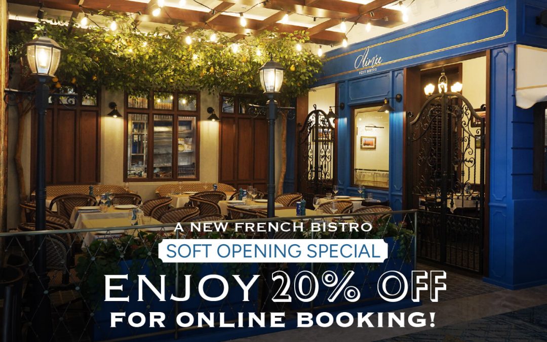 Aimee Petit Bistro — Soft Opening Special